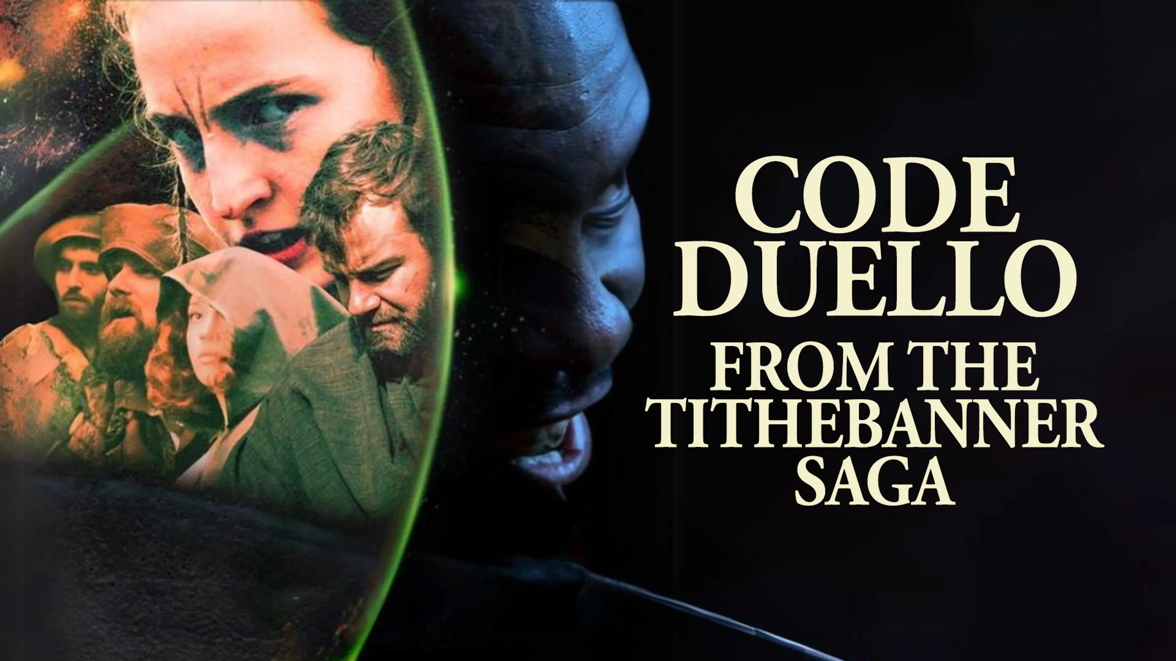 Code Duello: From The Tithebanner Saga poster